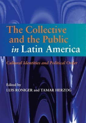 bokomslag Collective and the Public in Latin America