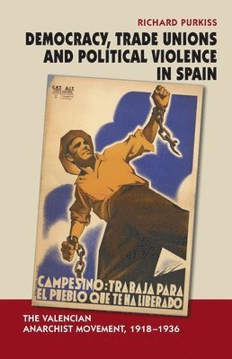 Democracy, Trade Unions and Political Violence in Spain 1