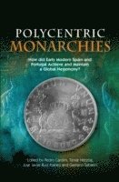 Polycentric Monarchies 1