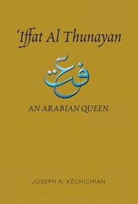 bokomslag Iffat al Thunayan