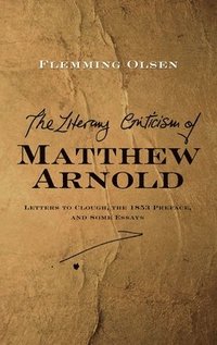 bokomslag Literary Criticism of Matthew Arnold