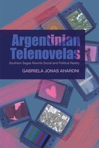 bokomslag Argentinian Telenovelas