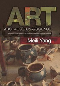 bokomslag Art, Archaeology & Science