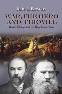 bokomslag War, the Hero & the Will (Hardback @ Paperback Price)