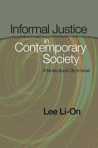 bokomslag Informal Justice in Contemporary Society