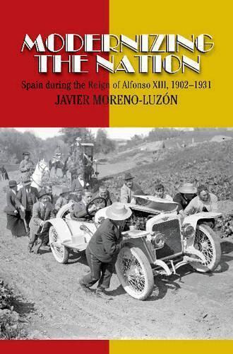 Javier Moreno-Luzon - Modernizing the Nation, Häftad