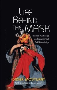 bokomslag Life Behind the Mask