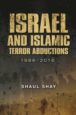 Israel and Islamic Terror Abductions 1