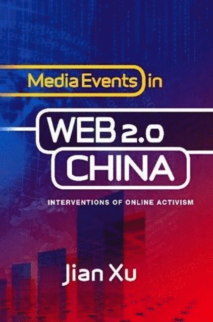 Media Events in Web 2.0 China 1