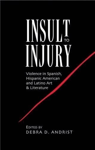 Debra D. Andrist - Insult to Injury, Inbunden
