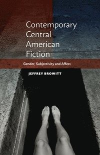 bokomslag Contemporary Central American Fiction