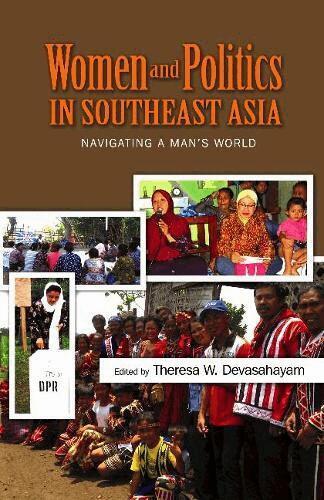 Theresa W Devasahayam - Women and Politics in Southeast Asia, Inbunden