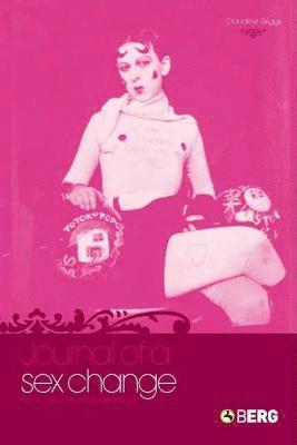 Claudine Griggs - Journal of a Sex Change, Häftad