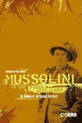 Paul O'Brien - Mussolini in the First World War, Häftad