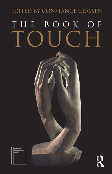 Constance Classen - Book of Touch, Inbunden