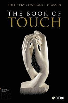 Constance Classen - Book of Touch, Inbunden
