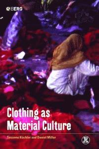 bokomslag Clothing as Material Culture