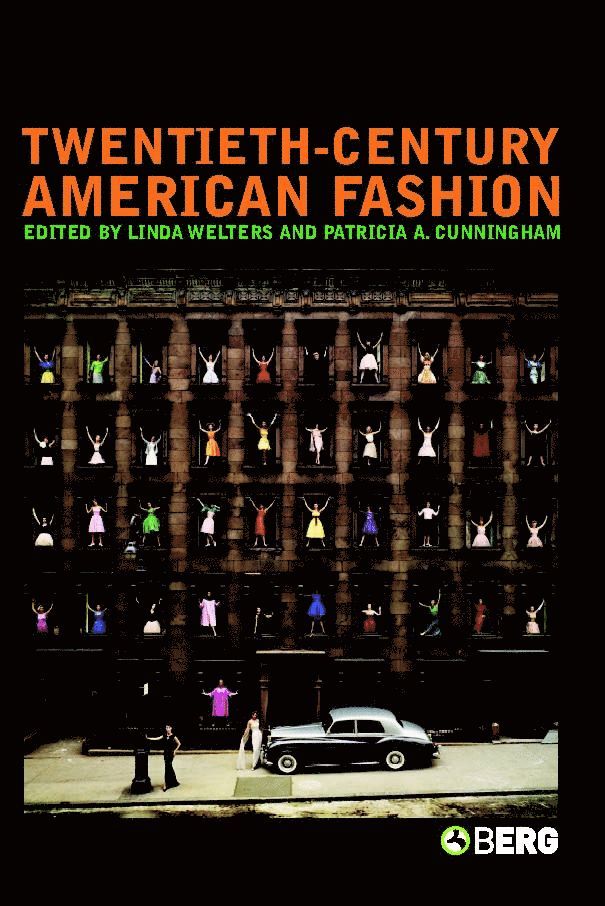 Linda Welters, Patricia Cunningham, Linda Welters, Patricia A. Cunningham - Twentieth-Century American Fashion, Häftad
