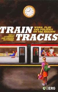 bokomslag Train Tracks