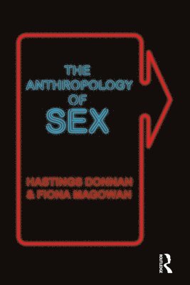 bokomslag The Anthropology of Sex