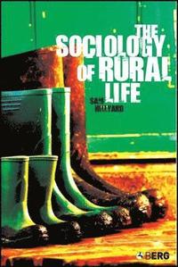 bokomslag The Sociology of Rural Life