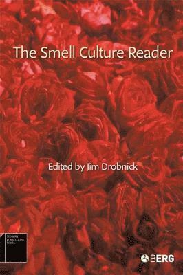 bokomslag The Smell Culture Reader