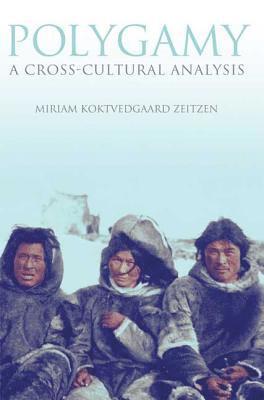 Miriam Koktvedgaard Zeitzen - Polygamy, Häftad