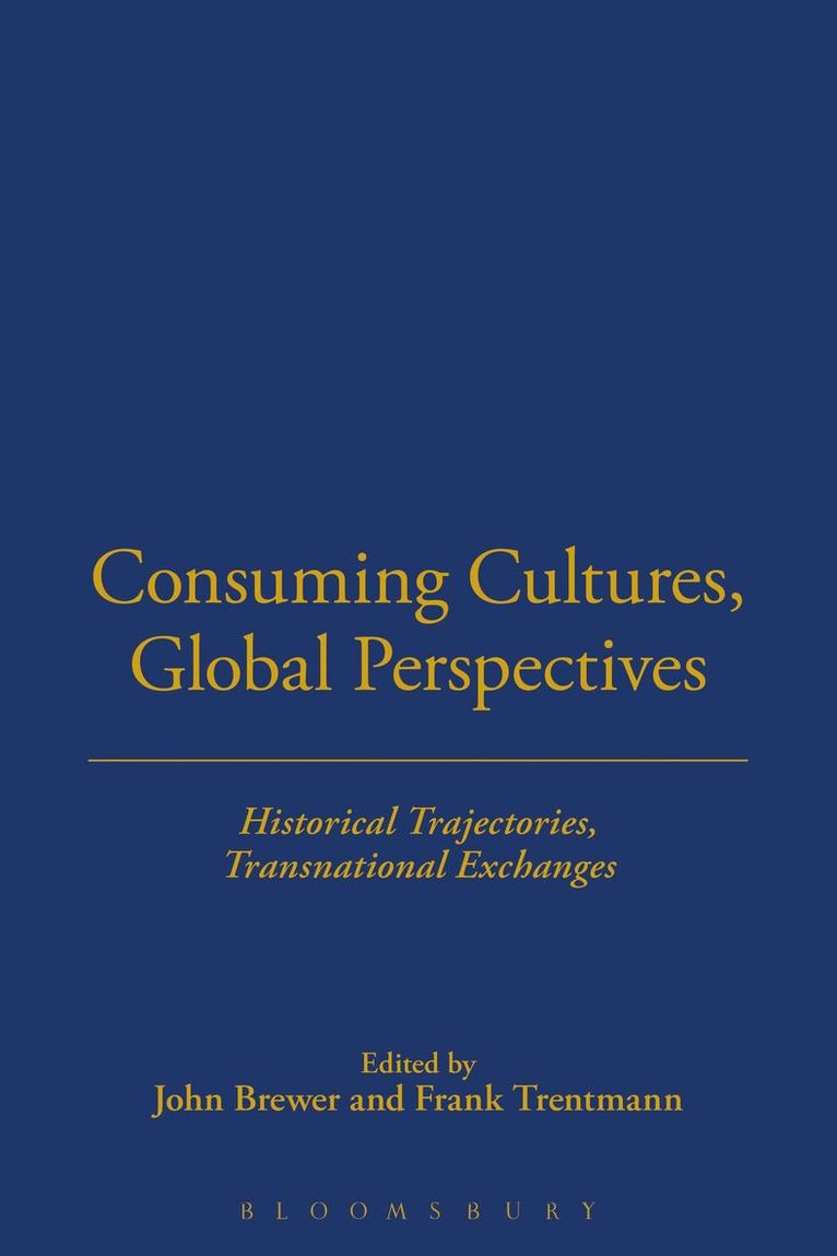 Consuming Cultures, Global Perspectives 1