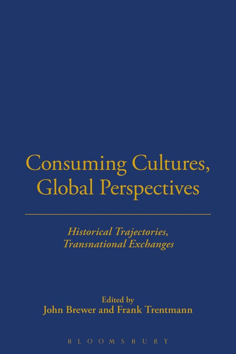Consuming Cultures, Global Perspectives