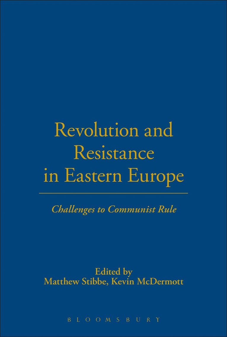 Revolution and Resistance in Eastern Europe 1