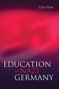 bokomslag Education in Nazi Germany