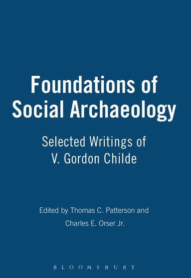 bokomslag Foundations of Social Archaeology