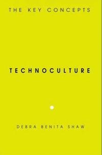 bokomslag Technoculture