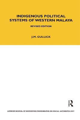 Indigenous Political Systems of West Malaya 1