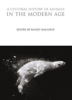 A Cultural History of Animals in the Modern Age 1