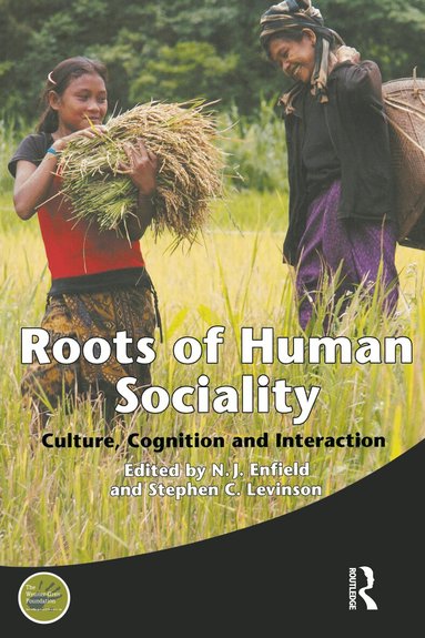 Stephen C. Levinson, Nicholas J. Enfield - Roots of Human Sociality, Inbunden