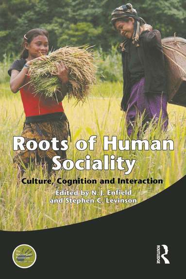 Stephen C. Levinson, Nicholas J. Enfield - Roots of Human Sociality, Häftad