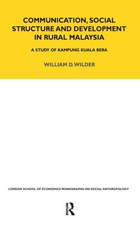 bokomslag Communication, Social Structure and Development in Rural Malaysia