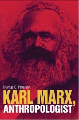 bokomslag Karl Marx, Anthropologist