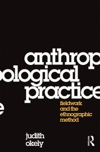 bokomslag Anthropological Practice