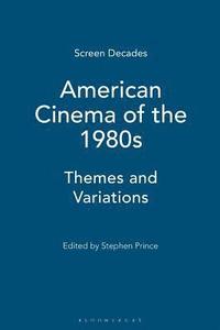 bokomslag American Cinema of the 1980s