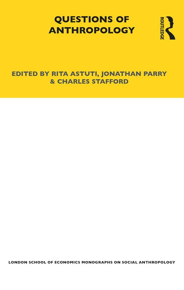 Rita Astuti, Jonathan Parry, Charles Stafford - Questions of Anthropology, Häftad