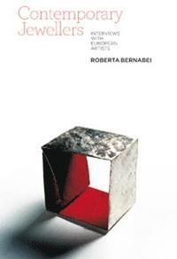 bokomslag Contemporary Jewellers: Interviews with European Artists
