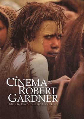 bokomslag Cinema of Robert Gardner