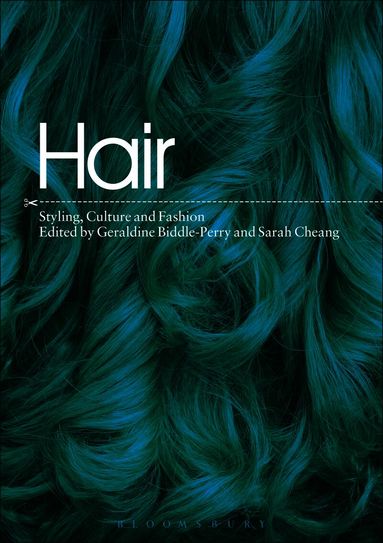 Geraldine Biddle-Perry, Sarah Cheang - Hair, Inbunden