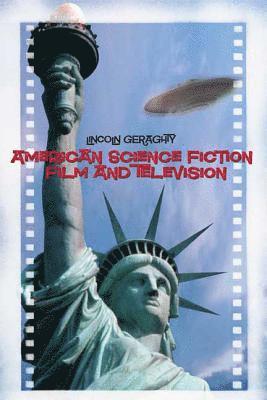 American Science Fiction Film and Television 1