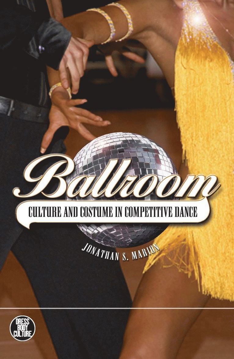 Jonathan S. Marion, Joanne B. Eicher - Ballroom, Inbunden