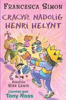 bokomslag Llyfrau Henri Helynt: Cracyr Nadolig Henri Helynt
