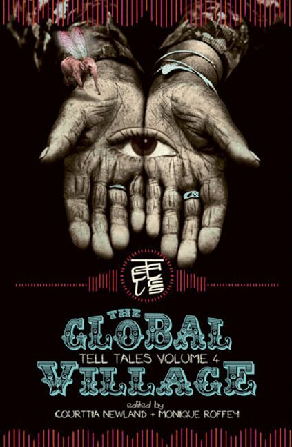 Courttia Newland, Monique Roffey - Tell-Tales 4: The Global Village, Häftad