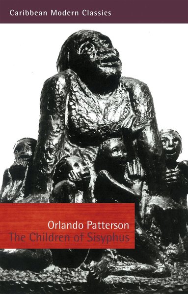 Orlando Patterson - Children of Sisyphus, Häftad